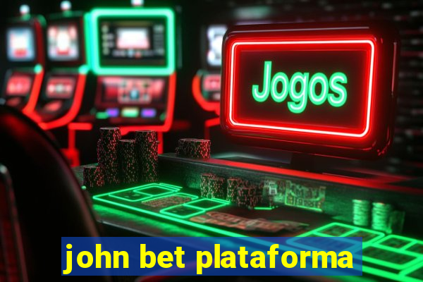 john bet plataforma